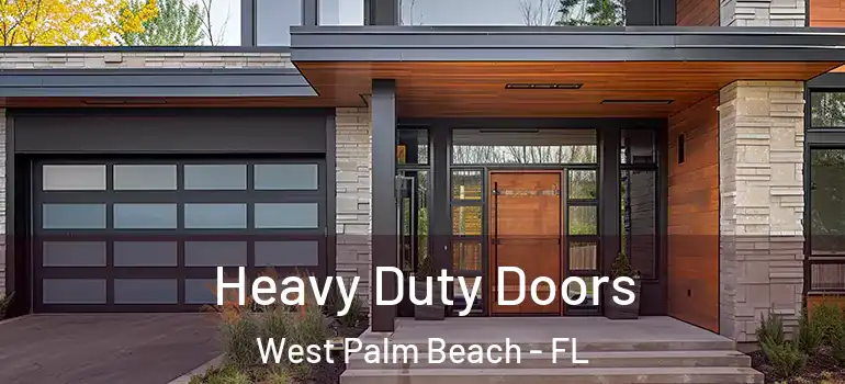  Heavy Duty Doors West Palm Beach - FL