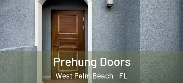  Prehung Doors West Palm Beach - FL